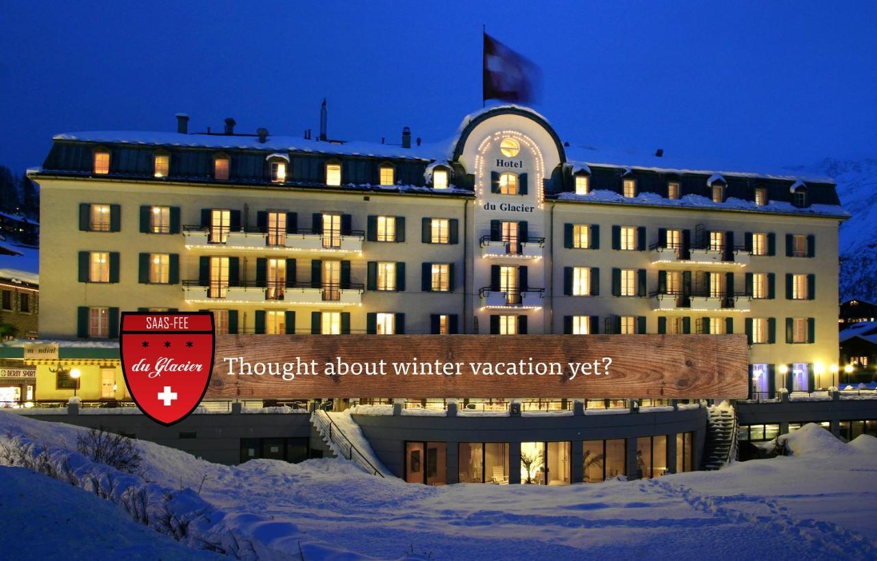 Hotel Du Glacier - The Dom Collection Saas Fee Eksteriør billede